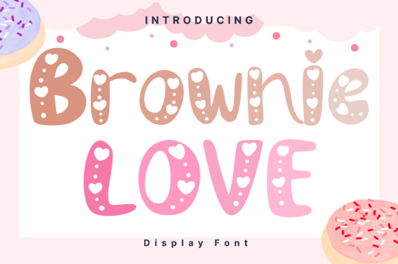 Brownie Love: A Whimsical Display Font That Feels Like Home