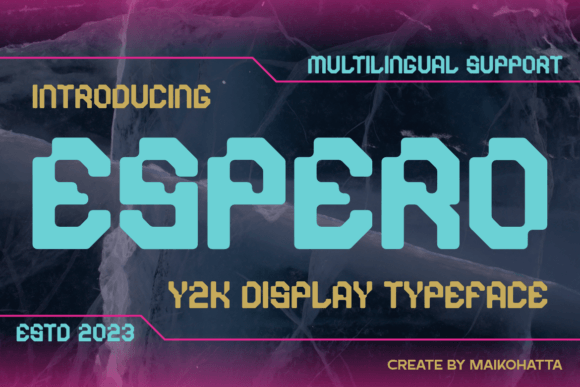 Espero Font: A Y2K-Inspired Display Font for Memorable Branding