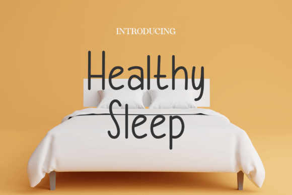 Healthy Sleep: A Warm Handwritten Font for Editorial Design