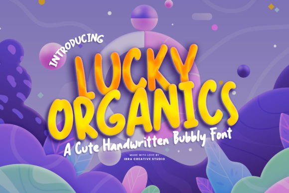 Lucky Organics: A Playful Display Font for Editorial Charm