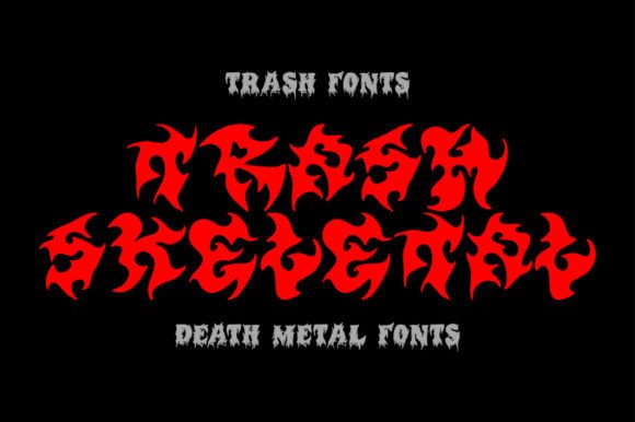 Trash Skeletal: A Display Font That Means Business—Darkly