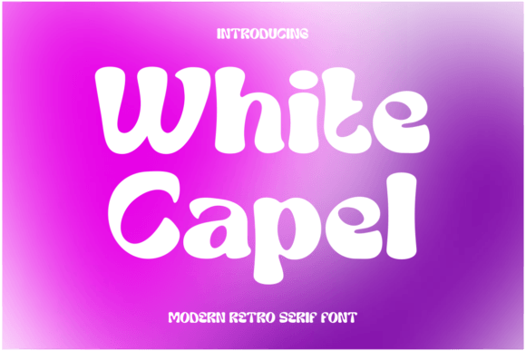 White Capel: A Modern Display Font That Makes Handmade Goods Shine